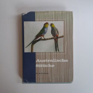 Dr. H. D. Groen – Australische Sittiche (Papageien)